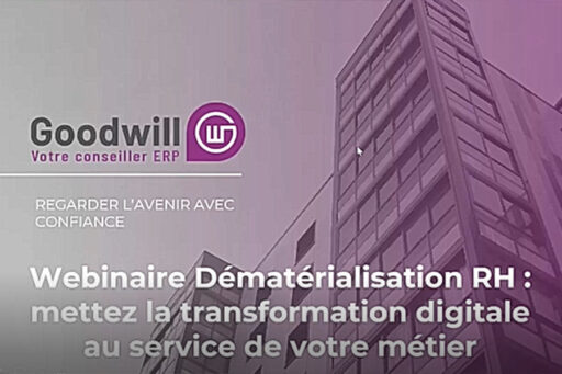 Webinar GOODWILL – Dématérialisation RH